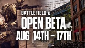 Final Call: Here are the Battlefield 6 Open Beta Dates and Times